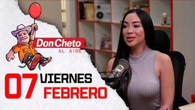 Don Cheto Al Aire en TV - Febrero 7, 2025