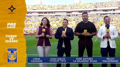 Tigres VS Juarez - Apertura 2025 Pre Game