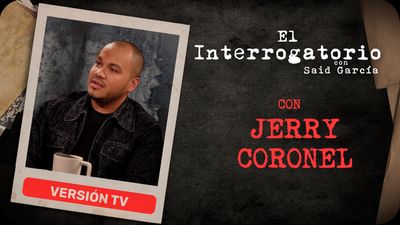 El Interrogatorio Con Gerardo Coronel