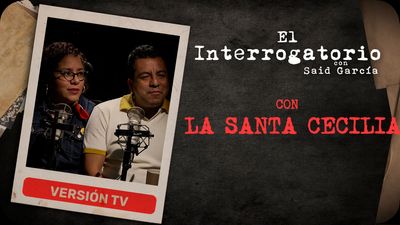 El Interrogatorio Con La Santa Cecilia - De La Placita Al Grammy