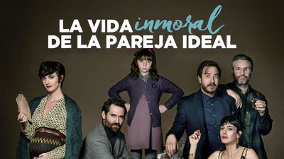 La Vida Inmoral de la Pareja Ideal