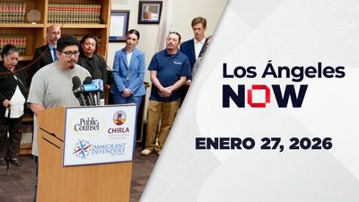 Los Ángeles NOW | Enero 27, 2026