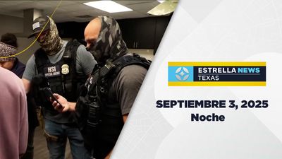 Noticiero Texas Noche | Septiembre 03, 2025