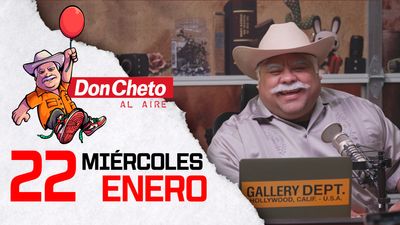 Don Cheto Al Aire en TV | Enero 22, 2025