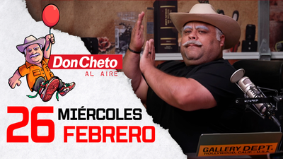 Don Cheto Al Aire en TV - Febrero 26, 2025