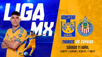 ¡Tigres VS Chivas! Proximamente