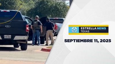 Noticiero Texas | Septiembre 11, 2025