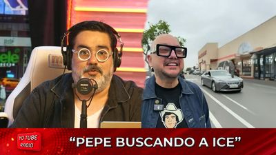 Yo Tube Radio - Pepe Garza en Busca de ICE