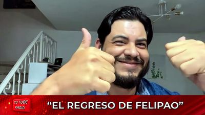 Yo Tube Radio - El Regreso de Felipao