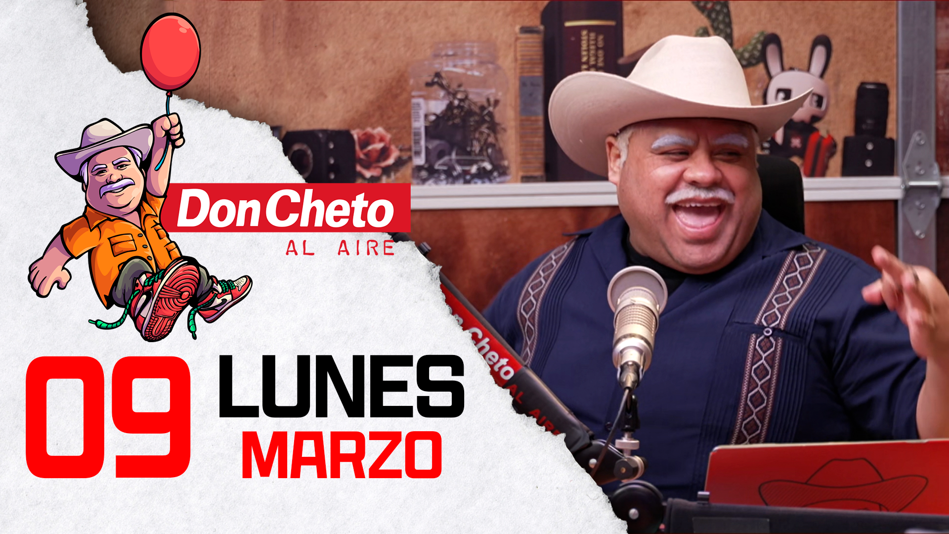 Don Cheto Al Aire en TV - Marzo 09, 2026 | Estrella TV