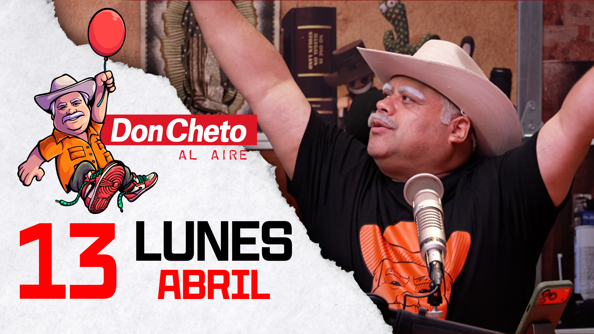 Don Cheto Al Aire en TV - Abril 13, 2026 | Estrella TV