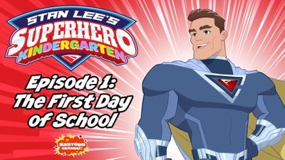 Superhero Kindergarten: The First Day of School