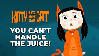 You Can’t Handle the Juice!