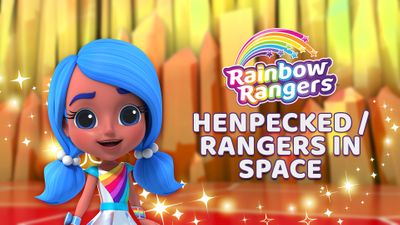 Henpecked / Rangers in Space