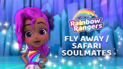 Fly Away / Safari Soulmates