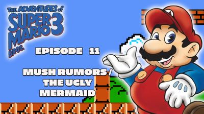 Mush Rumors / The Ugly Mermaid