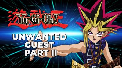 Unwanted Guest Part II