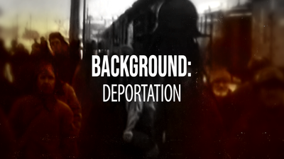Background: Deportation