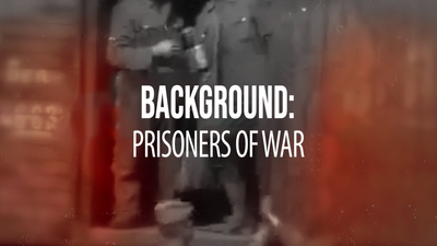 Background: Prisoners of War