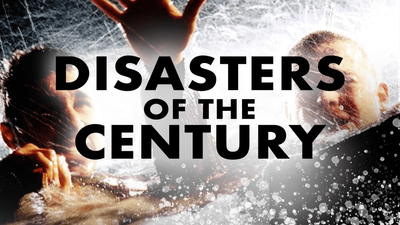 Disasters of the Century