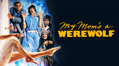 My Mom's a Werewolf