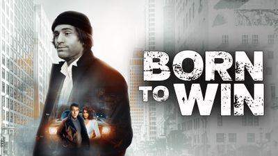 Born to Win