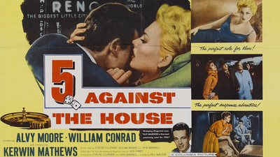 5 Against the House