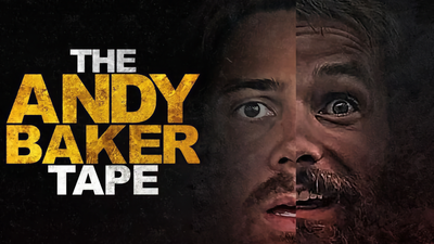 The Andy Baker Tape