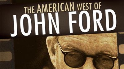 The American West of John Ford