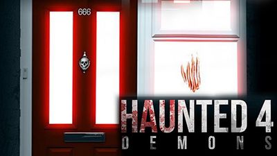 Haunted 4: Demons