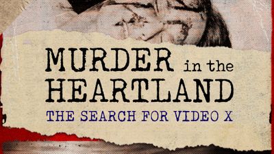 Murder in the Heartland: The Search for Video X