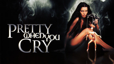 Seduced: Pretty When You Cry
