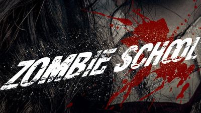 Zombie School