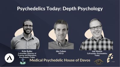Psychedelics Today: Depth Psychology with Ido Cohen, Kyle Buller, and Joe Moore
