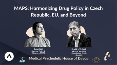 MAPS: Harmonizing Drug Policy in Czech Republic, EU, and Beyond with Ismail Ali and Jindrich Voboril