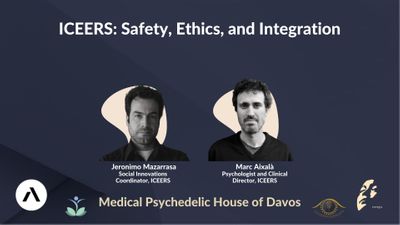 ICEERS: Safety, Ethics, and Integration with Jeronimo Mazarrasa and Marc Aixala
