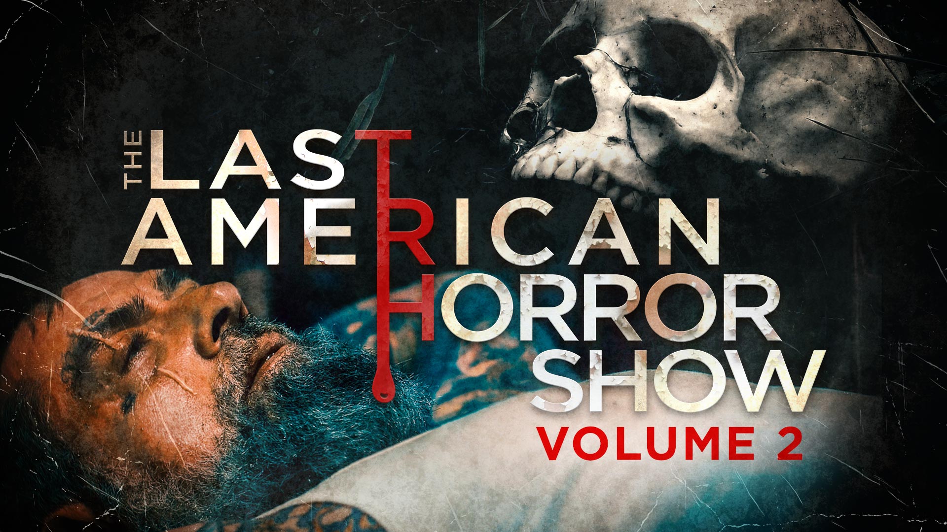 Last American Horror Show Vol. 2 Runtime