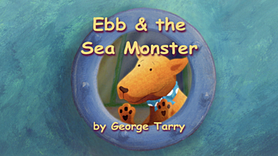 Ebb & the Sea Monster