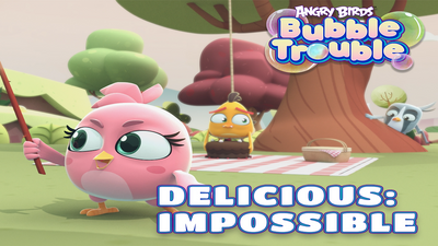 Delicious: Impossible