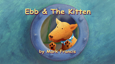 Ebb & the Kitten
