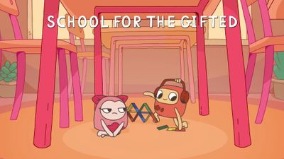 School for the gifted