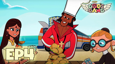 God's Gang | What's Cooking | Episode 4