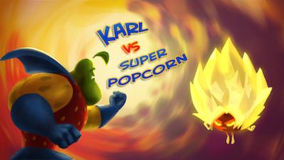 Karl vs Super Popcorn