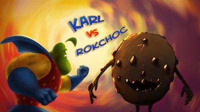 Karl vs Rokchoc