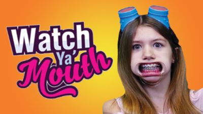 Watch Ya' Mouth
