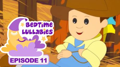Bedtime Lullabies - Episode 11