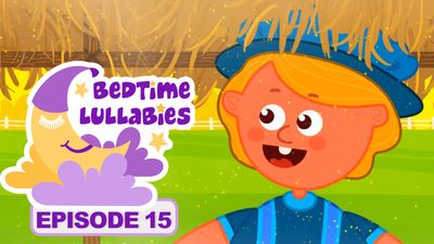 Bedtime Lullabies - Episode 15