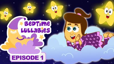 Bedtime Lullabies - Episode 1