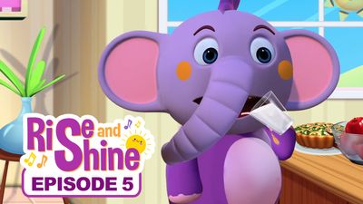 Rise and Shine - Episode 5