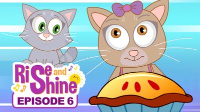 Rise and Shine - Episode 7